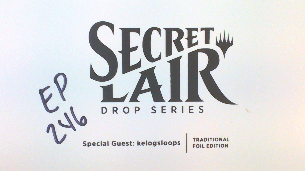 Special Guest: kelogsloops Traditional Foil Edition - Secret Lair