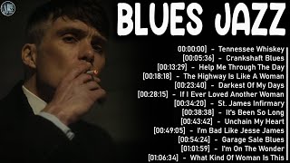 Best Blues Jazz Songs Ever - Best Relaxing Blues Music - The Best Blues Songs Of All Time