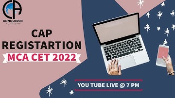CAP REGISTARTION 2022 I MCA CET 2022