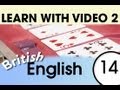 Learn British English with Video - Learning Through Opposites 4