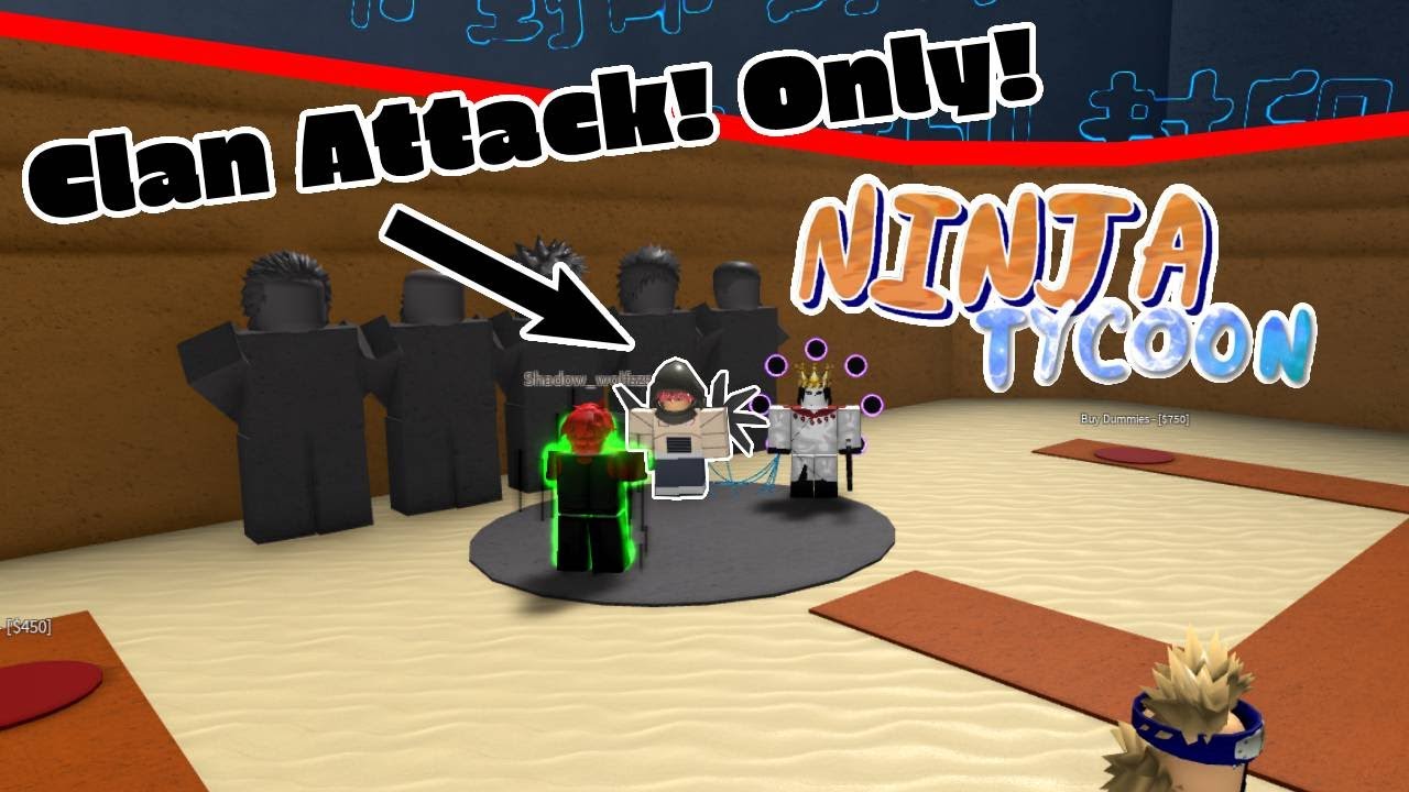 Fighting a Ninja Tycoon Lobby ONLY using CLAN ATTACKS! (ROBLOX) - YouTube