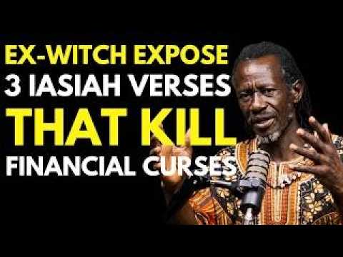 **Ex-Witch EXPOSES: "These 3 Isaiah Verses SHATTER Financial Curses at Midnight!"**