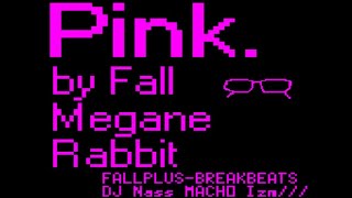 Pink. by Fall Megane Rabbit