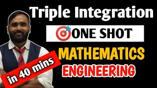 TRIPLE INTEGRATION | ONE SHOT | ENGINEERING MATHEMATICS | PRADEEP GIRI SIR