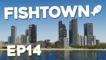 Building a HUGE CITY - Cities Skylines 2 FishTown #14
