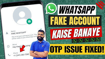 Fake Whatsapp Number 2025 - Fake Whatsapp Kaise Banaye - Create Fake Whatsapp Account New Trick