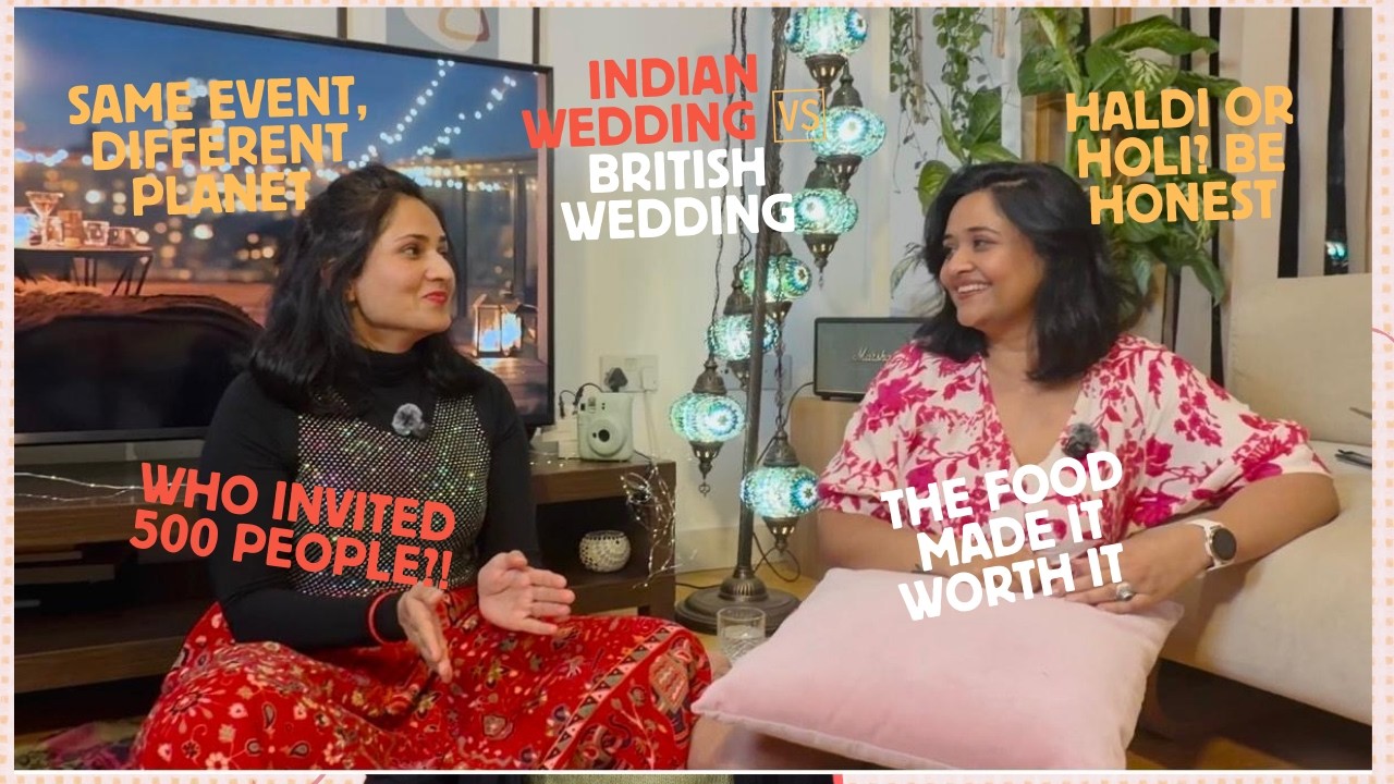 500 Guests vs 50 - Indian & British Weddings Are A Different Universe- Ep 8
