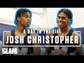 Josh Christopher is the BEST Player in Cali and He Knows It | SLAM Day in the Life