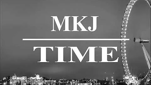 抖音 歌曲 MKJ-TIME REMIX(CHORUS X3) 副歌x3