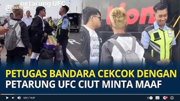 Viral Petugas Bandara Cekcok dengan Petarung UFC, Ciut Langsung Minta Maaf