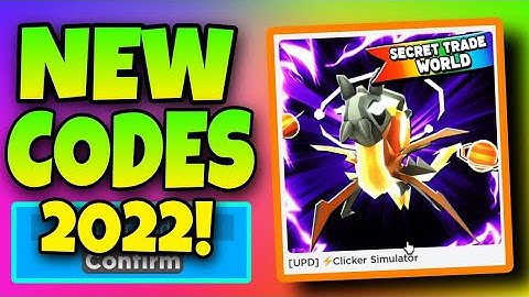 CLICKER SIMULATOR ROBLOX REDEEM CODES 2022 || CLICKER SIMULATOR CODES 2022..