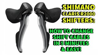 HOW TO INSTALL SHIMANO CLARIS R2000 SHIFT CABLES, 8 SPEED ST-R2000 SHIFTERS WITH INTERNAL CABLES