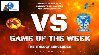 Game of the Week - Catalan Dragons vs Warrington Wolves - Super League Round 12 - SLR Preview Show