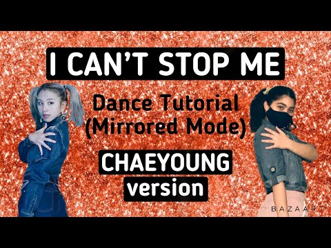TWICE I can’t stop me- Dance Tutorial (CHAEYOUNG version)