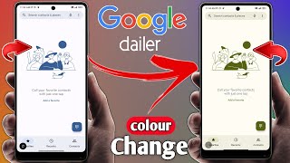 Google Dialer Colour Change | Google Dialer & Messages Theme Colour Change | Google Dialer Theme screenshot 3