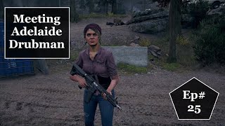 Meeting Adelaide Drubman- Far Cry 5 Episode 25
