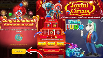 Yalla Ludo New Activity Joyful Circus 🎪