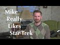 Mike stoklasa really likes star trek