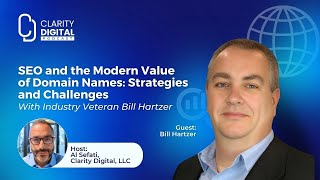 SEO & the Modern Value of Domain Names: With Bill Hartzer