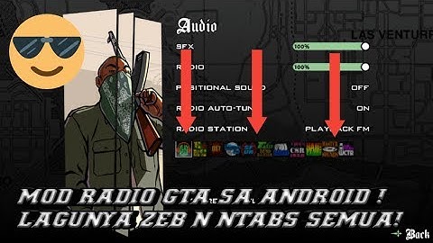 MOD RADIO GTA SA ANDROID FULL | LINK DESKRIPSI