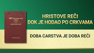 Božja Reč – Doba carstva je Doba reči