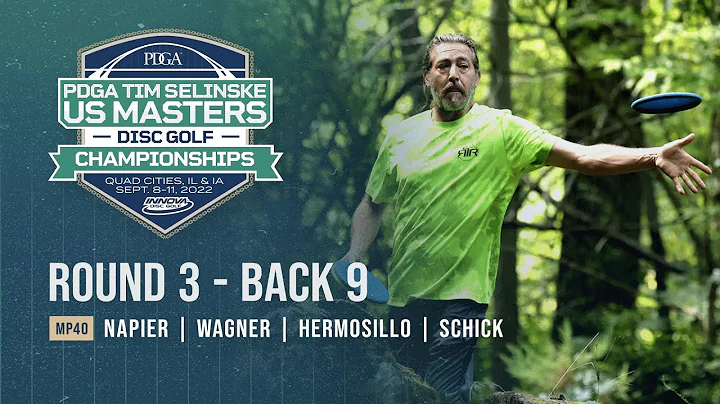 2022 PDGA Tim Selinske U.S. Masters | MP40 | R3B9 ...