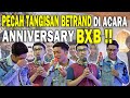 RUBEN ONSU DAN BETRAND DATANG KE ACARA ANNIVERSARY BXB‼ BANJIR AIR MATA‼