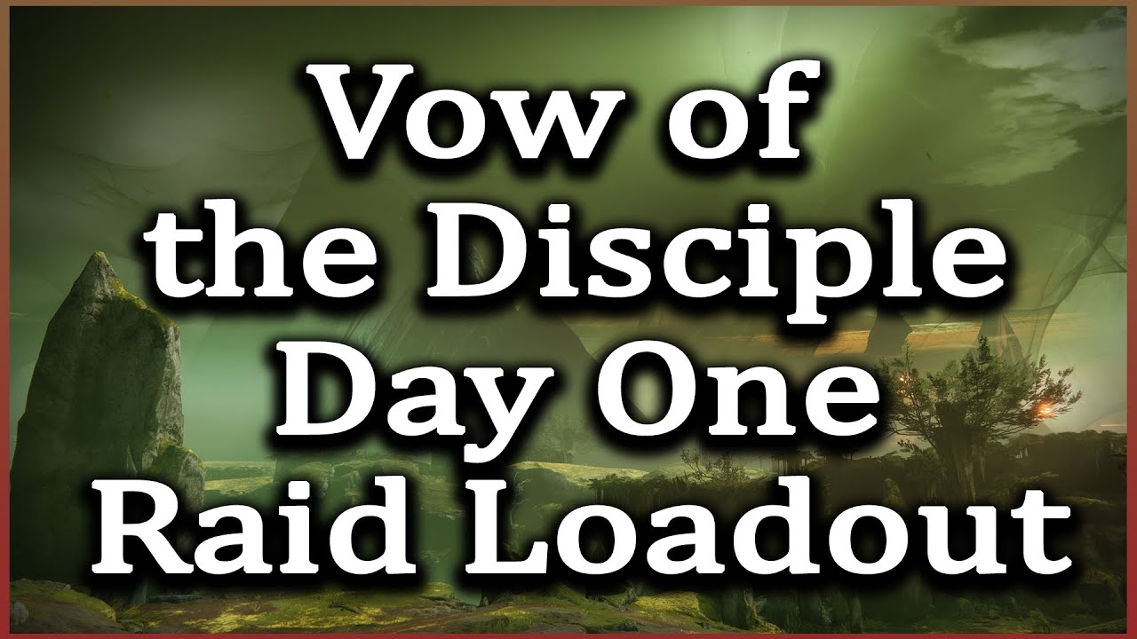 EpicDan's Raid Loadout for Vow of the Disciple | Destiny 2 the Witch Queen