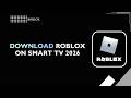 How to Download Roblox on Smart TV 2026 | Roblox TV Installation Guide