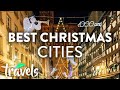 Top 10 Cities in Europe With Amazing Christmas Traditions