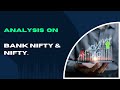 05.Technical analysis on Bank nifty &amp; Nifty. #bankniftytomorrow #niftyprediction