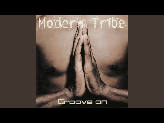 Modern Tribe - Kissing You