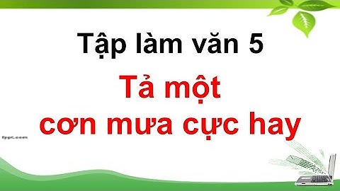 Tả một cơn mưa