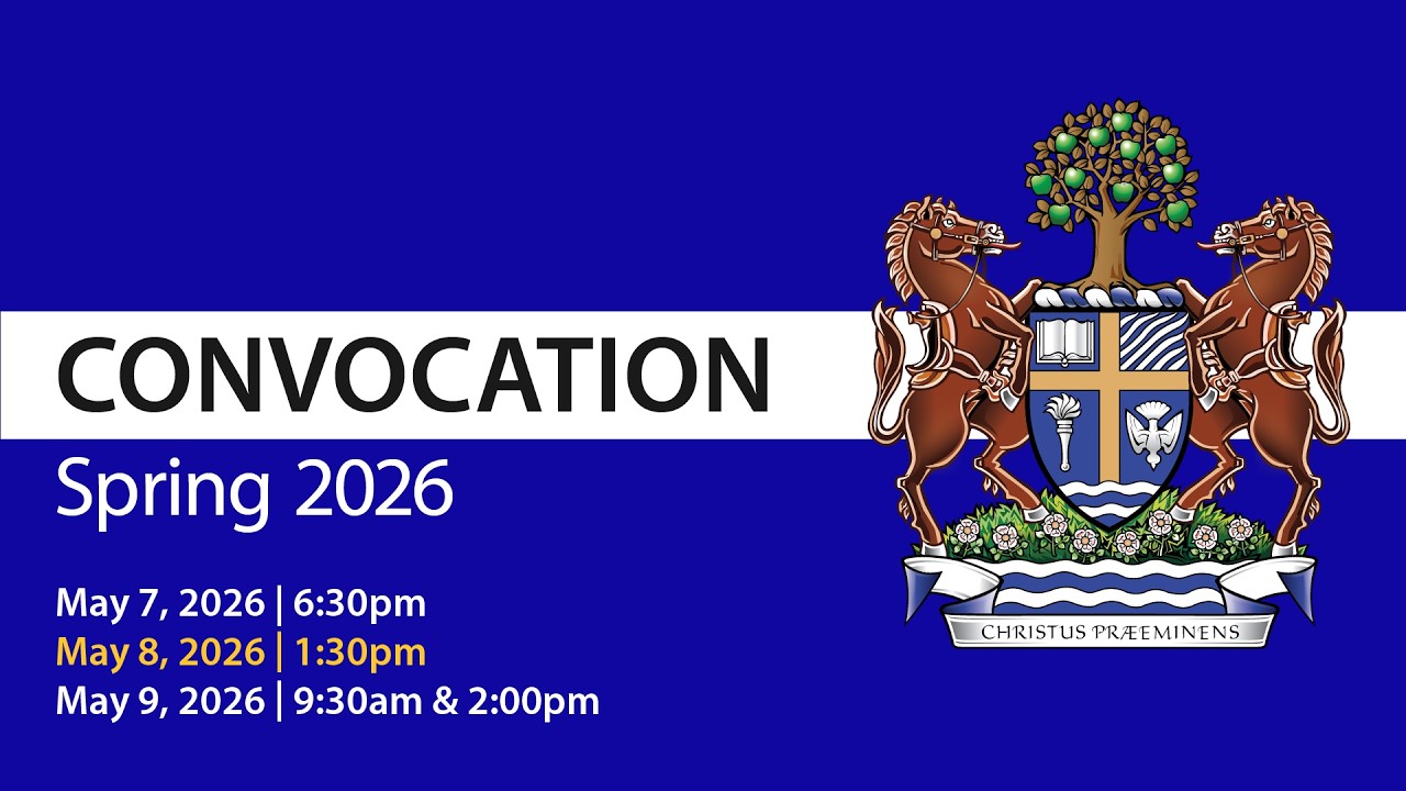 Convocation Spring 2026 – May 8 Ceremony – Crandall University - YouTube