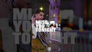 Missing You Tonight Out Now!