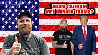 Adam Calhoun Speaks On Meeting The President of The United States.