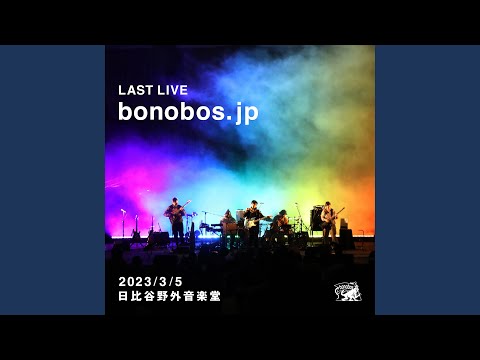 bonobos「LAST LIVE bonobos.jp」-