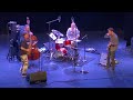 New Massada Quartet Live At Big Ears Festival 2022 New Massada Quartet Live At Big Ears Festival 2022