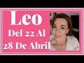 ♌ LEO TAROT SEMANAL 22 AL 28 DE ABRIL 2019 | Chary Tarot