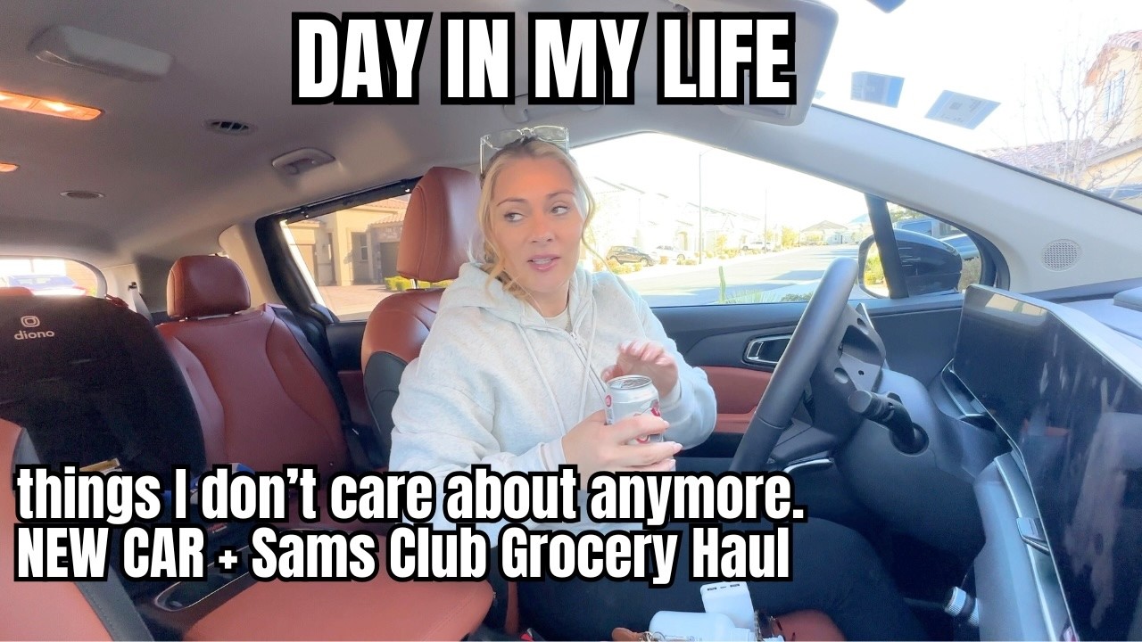 GRWN, New Car + Sams Club Grocery Haul