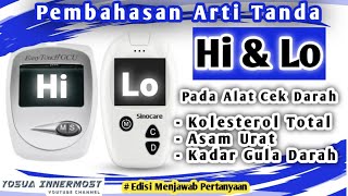 Tanda Hi & Lo Alat Cek Kolesterol Total, Asam Urat & Kadar Gula Darah
