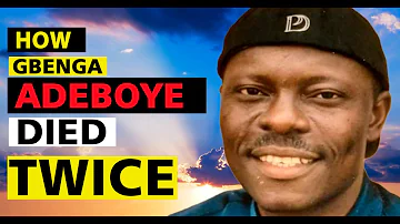 The Day Gbenga Adeboye DIED!                        (Memories in Tributes)   #latestyorubamovie