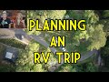 PLANNING AN RV TRIP in 2021!