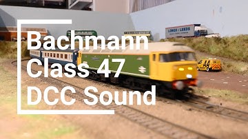 Bachmann Class 47 With A New Tablet Speaker And Jamie Goodman DCC Sound