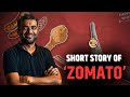 'FoodieBay' कैसे बना 'Zomato' | Failure से IPO तक का सफ़र | Success of Deepinder Goyal