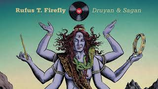 Rufus T. Firefly - Druyan & Sagan (En Directo)