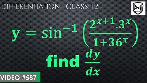 𝐲=sin inverse(𝟐^(𝒙+𝟏).𝟑^𝒙)/(𝟏+𝟑𝟔^𝒙) find 𝒅𝒚/𝒅𝒙 I class 12 @mathsculeas