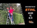 Comparaison des taillehaies stihl hl91 et hs82r