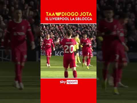 Liverpool-Burnley, Jota segna sul 58º assist in Premier di TAA