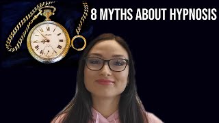 8 Myths About Hypnosis